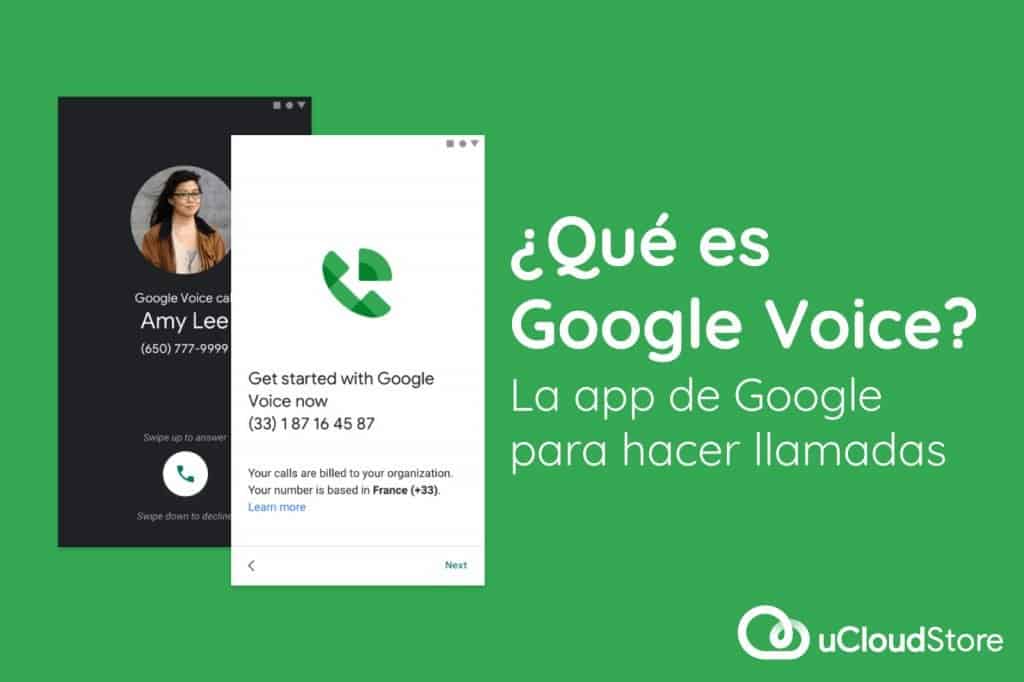 que-es-google-voice-ucloudstore